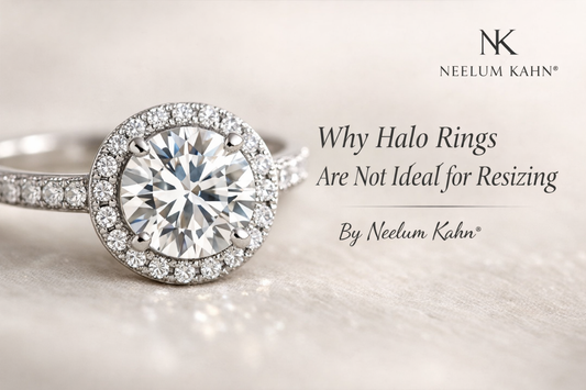 Why Halo Rings Are Not Ideal for Resizing | A Jewelry Expert’s Guide by Neelum Kahn®